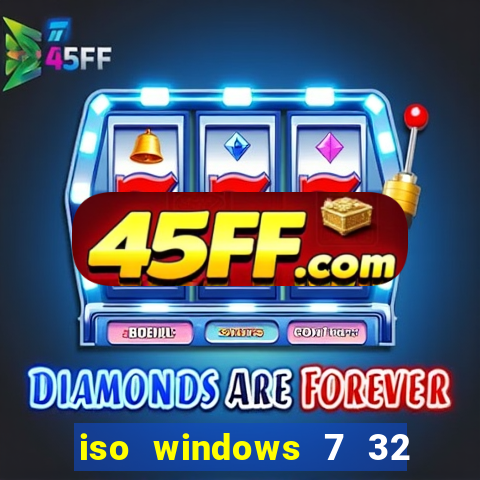 iso windows 7 32 bits pt br download